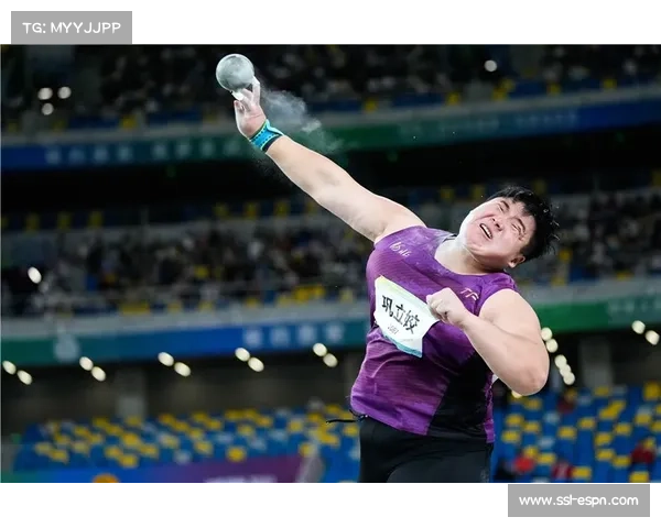 巩立姣宋佳媛长三角铅球内战 新老双星挑战美国名将杰克逊荣耀对决