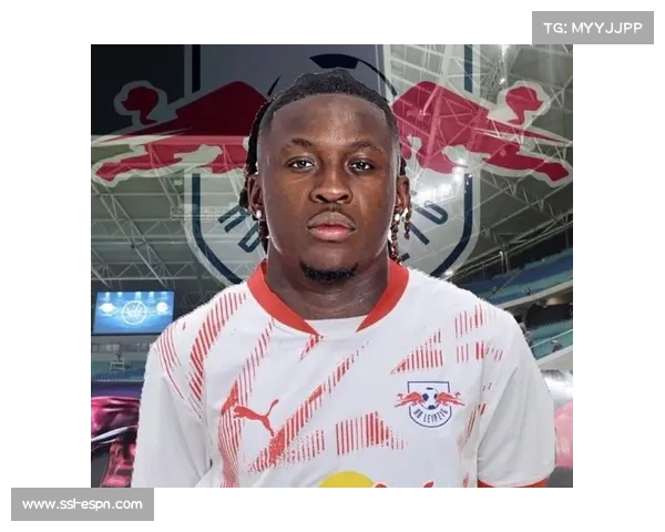 莱比锡新援巴卡约科首秀表现分析 突破能力突出但需适应联赛节奏